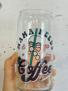 Mama needs coffee 16oz or 20 oz Libbey beer can glass