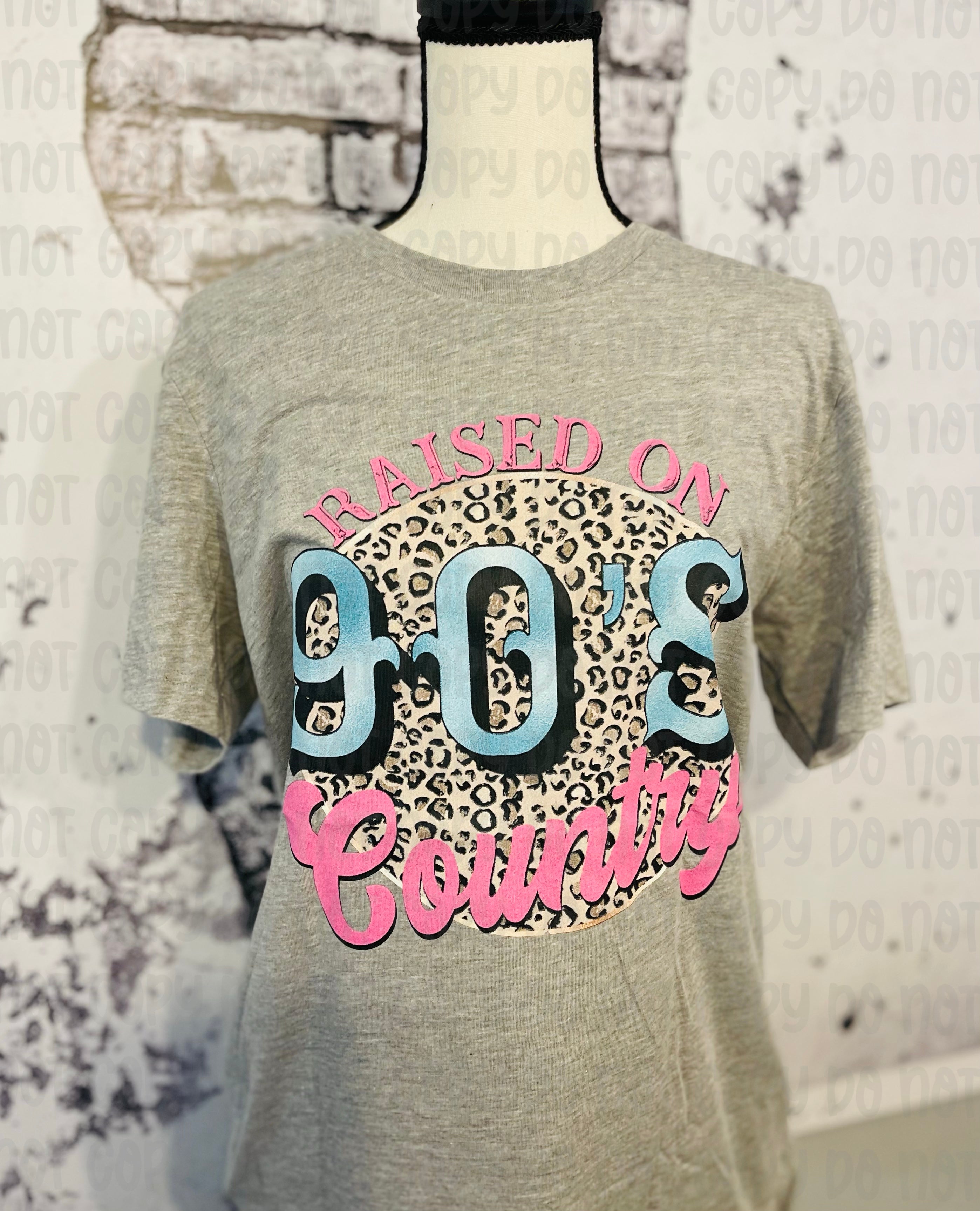 Raised on 90’s country unisex tee