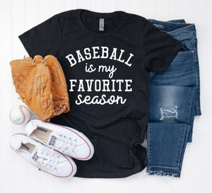 Baseball is my favorite season unisex tee