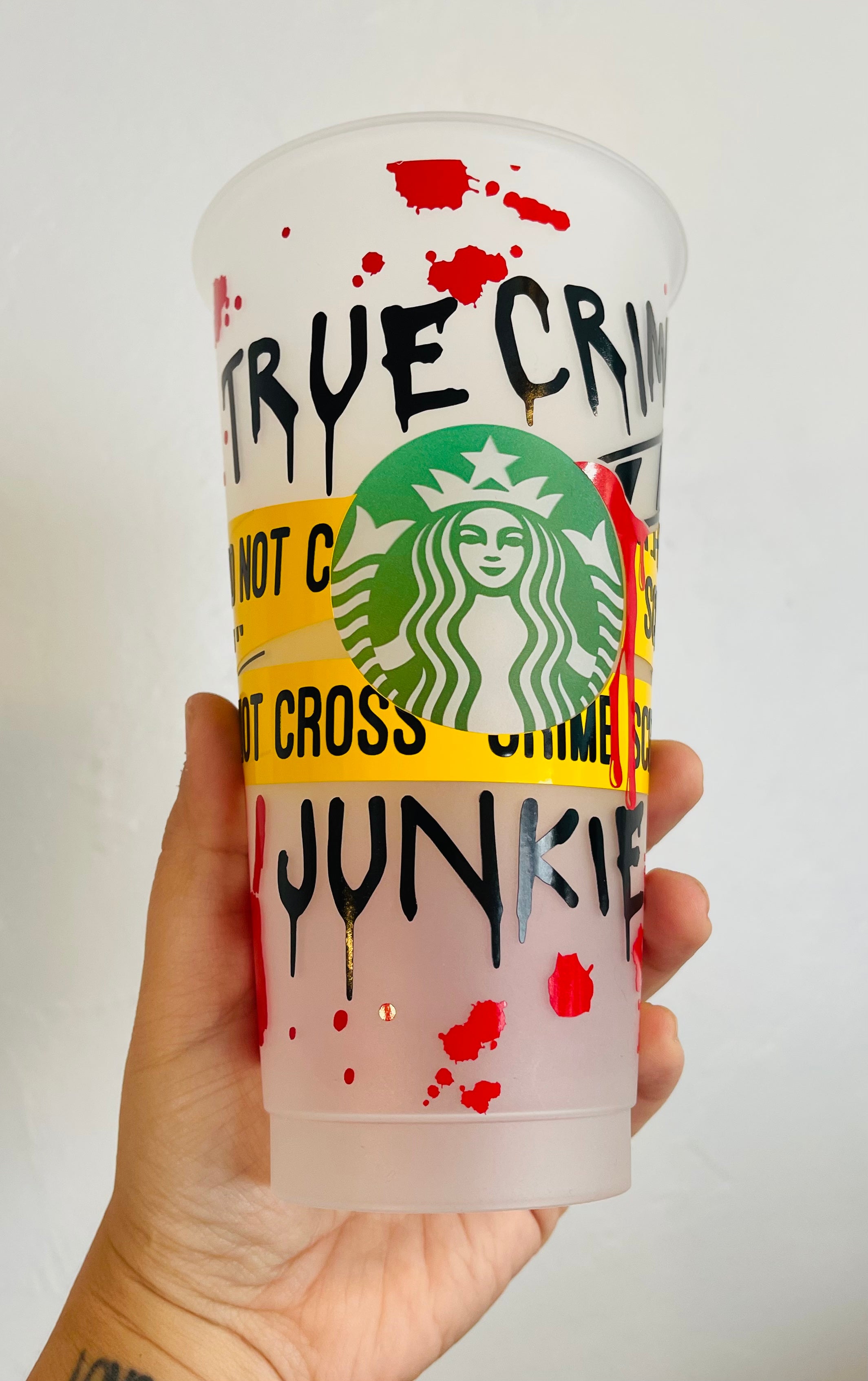 True Crime Junkie Starbucks cup reusable cup
