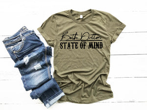 Beth Dutton State of Mind Yellowstone unisex tee