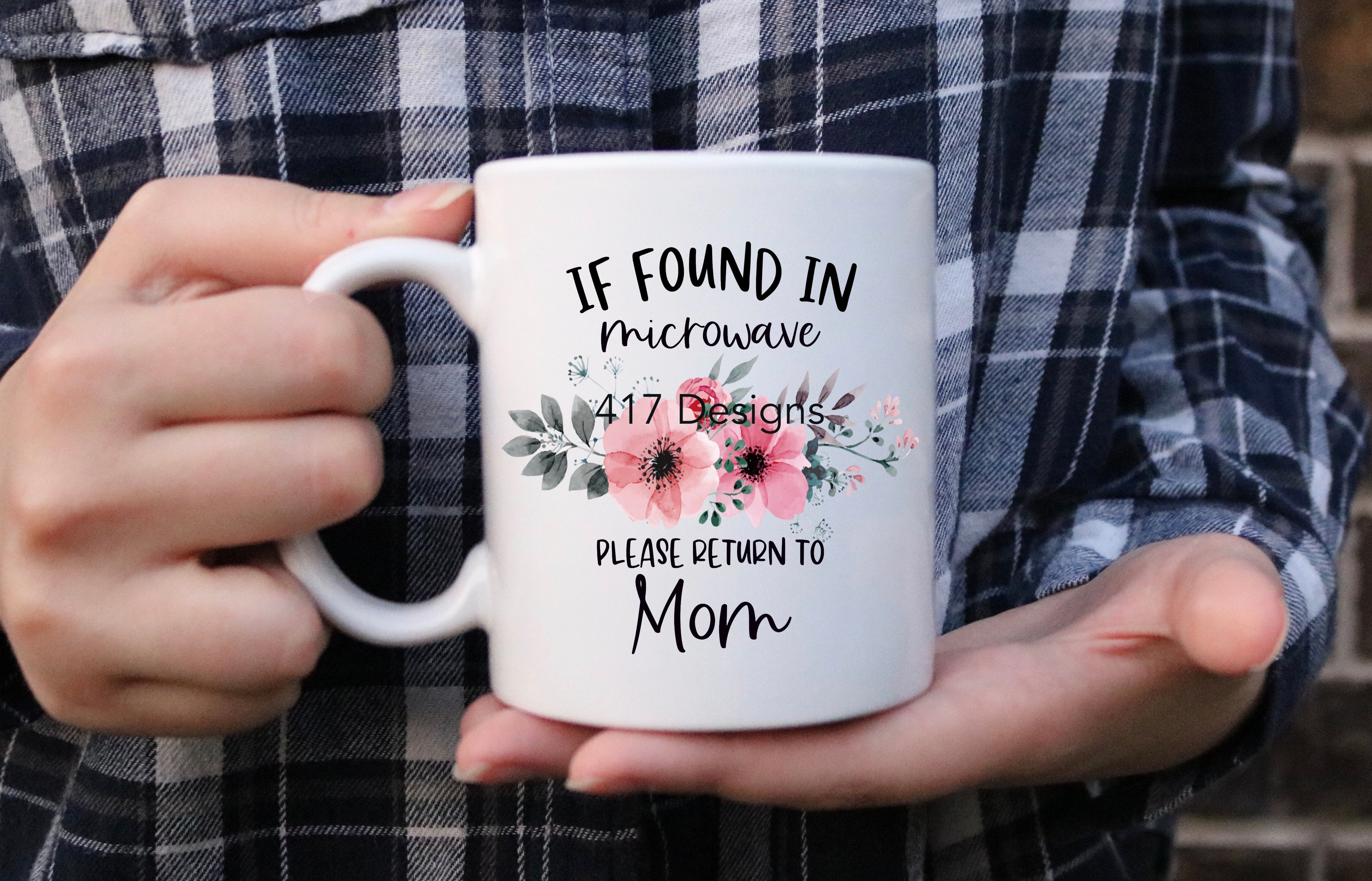 If found in microwave please return to mom coffee mug