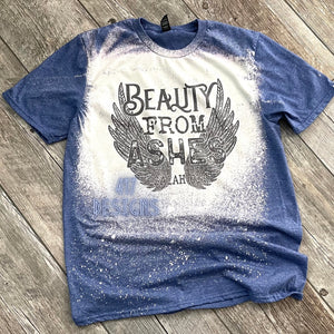 Beauty from Ashes bleached unisex tee