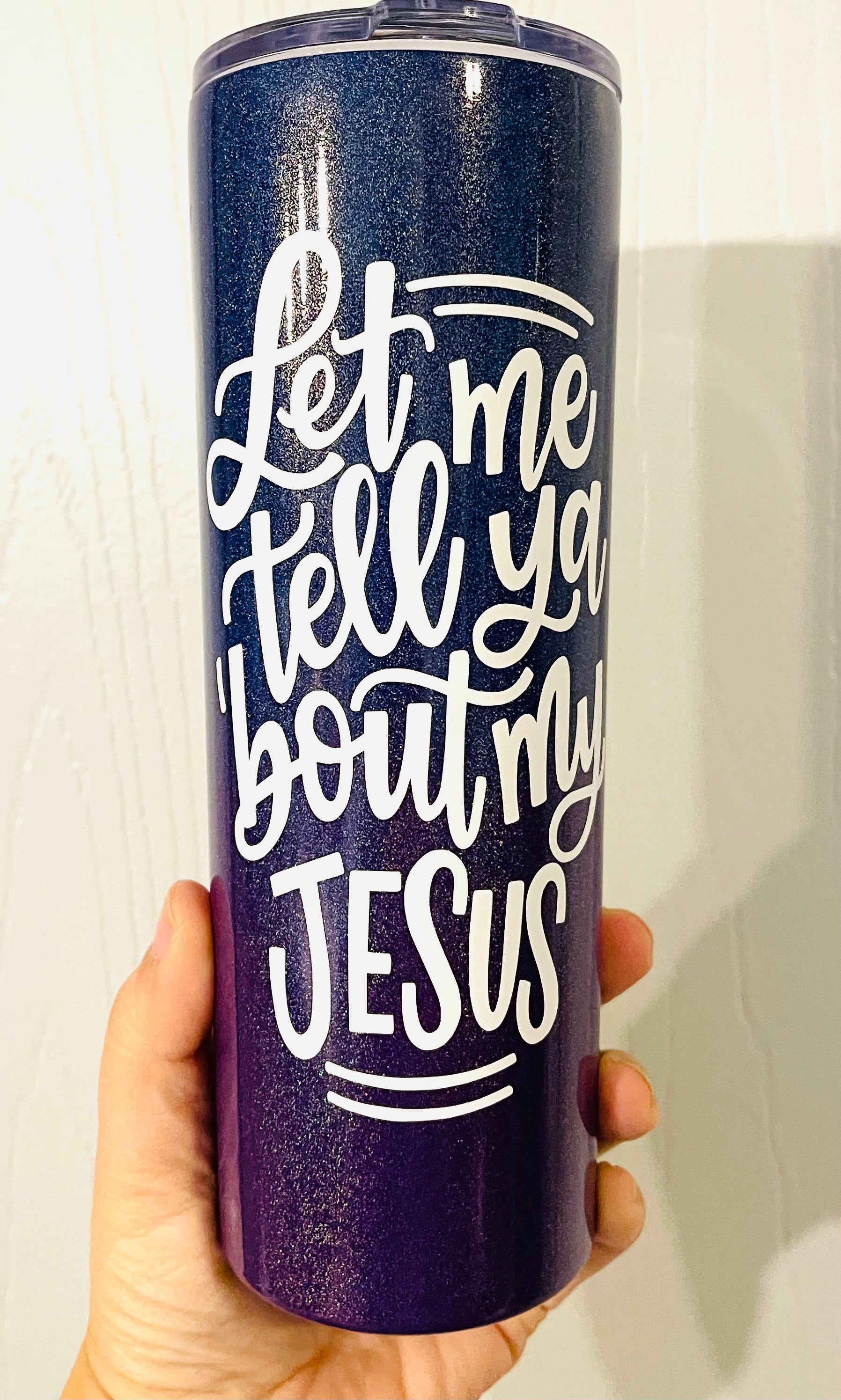 Let me tell ya bout my Jesus 20 oz Stainless Steel tumbler