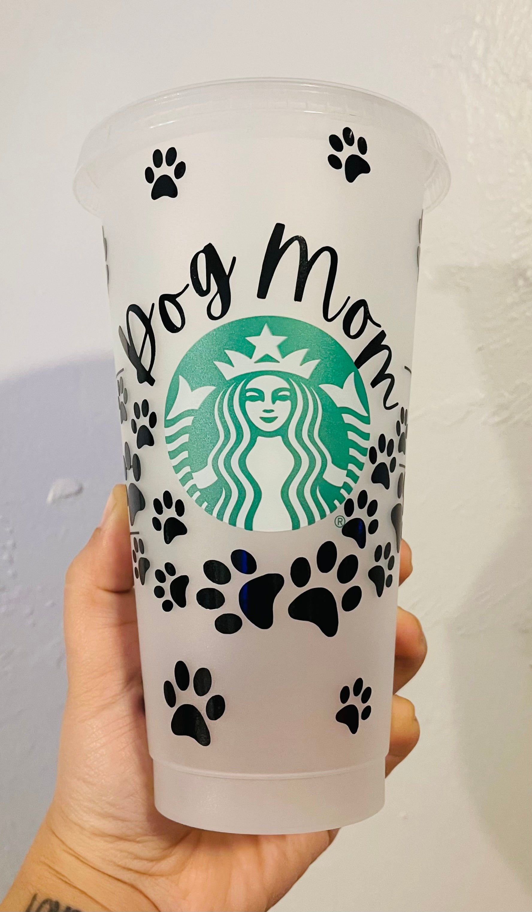 Dog Mom Starbucks cup reusable cup