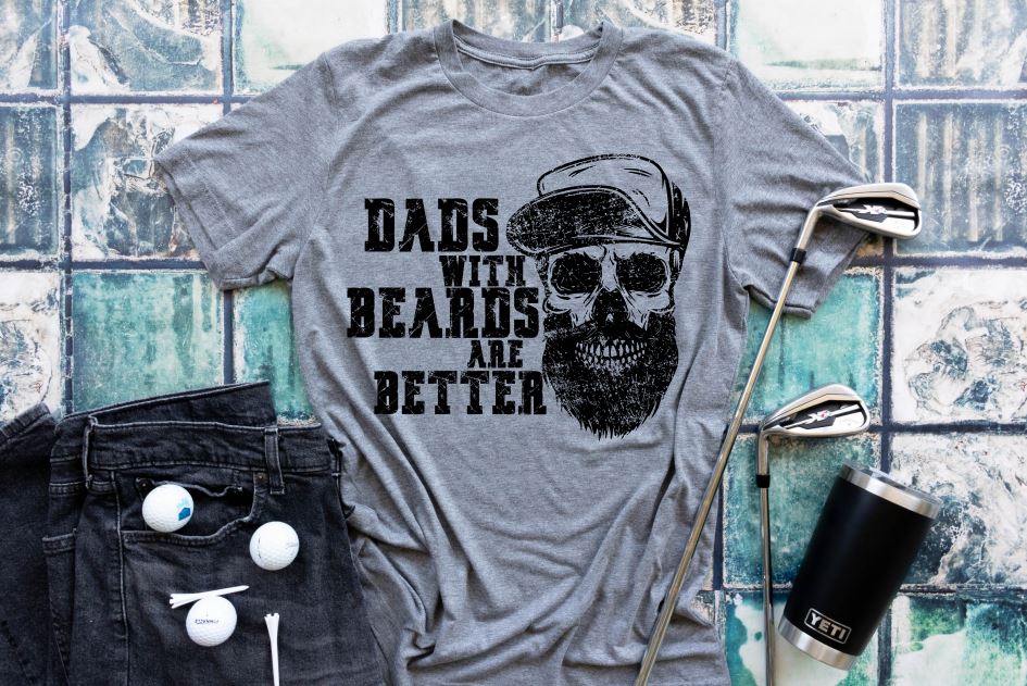 Dads with Beards are better tee