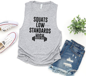 Squats low standards high women’s muscle tank