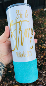 She is Strong gold with aqua glitter glitter 20 oz glitter white tumbler