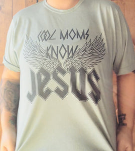 Cool Moms Know Jesus unisex Next Level tee