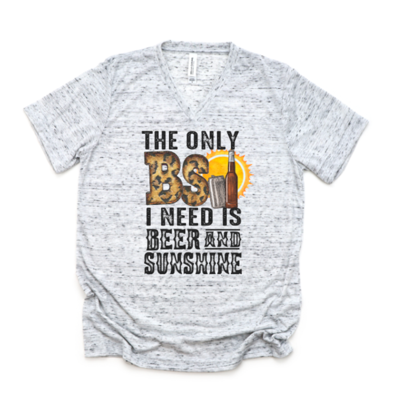 The only BS I need is Beer and Sunshine unisex tee