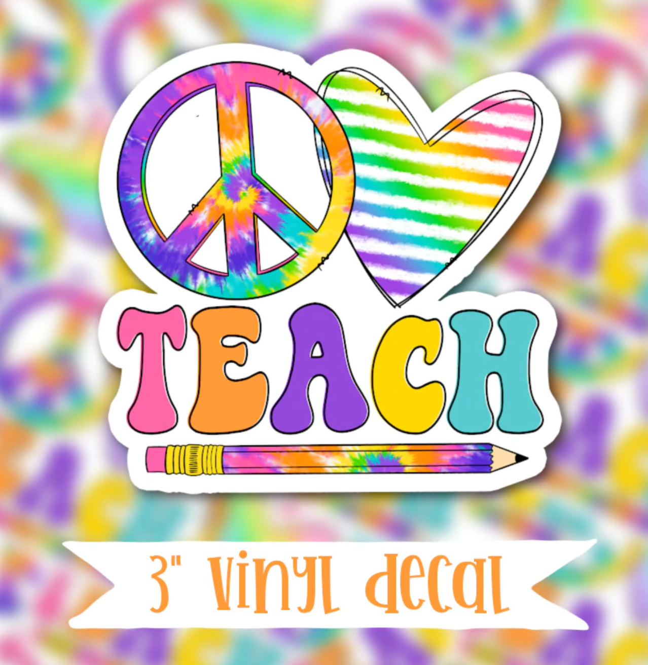 Peace Love Teach vinyl waterproof sticker