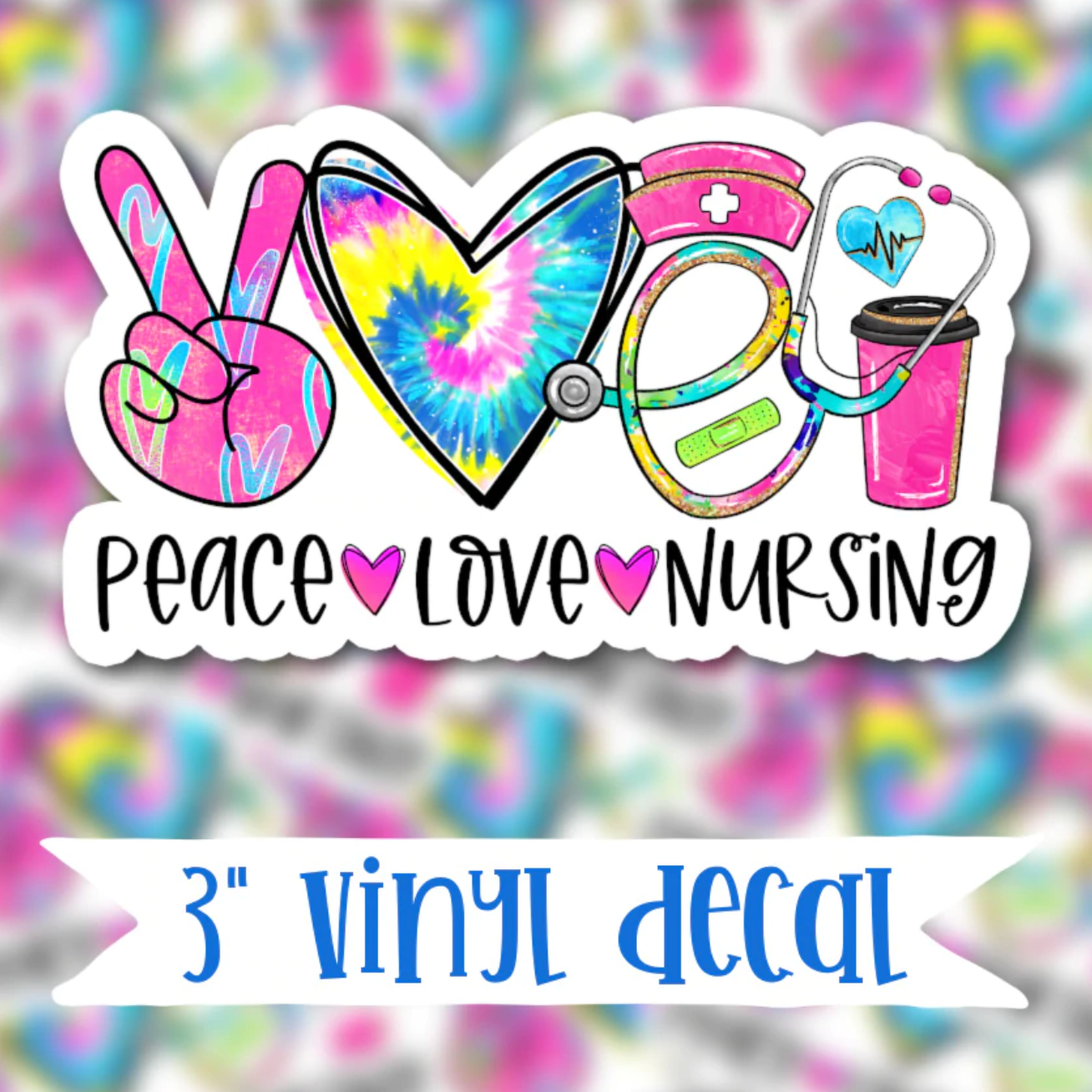 Peace Love Nursing vinyl waterproof sticker