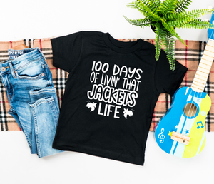 100 days of livin that Jackets life YOUTH tee