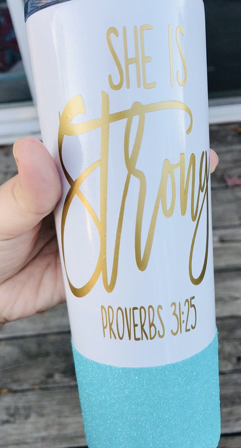 She is Strong gold with aqua glitter glitter 20 oz glitter white tumbler